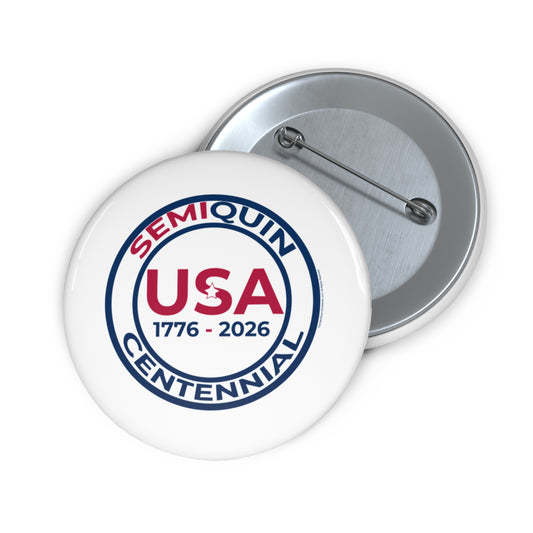 SemiQuin Centennial Pin Buttons | USA 1776–2026, Commemorative Buttons, Vintage-Style Pins, Party Favors, Gift Ideas