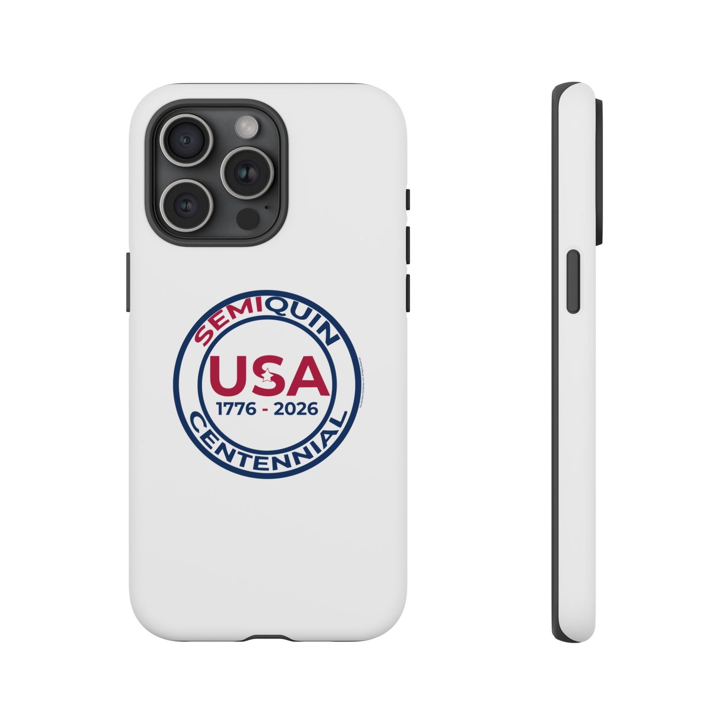 SemiQuin Celebration Tough Phone Case – 250-Year Commemorative Edition