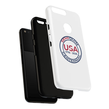 SemiQuin Celebration Tough Phone Case – 250-Year Commemorative Edition