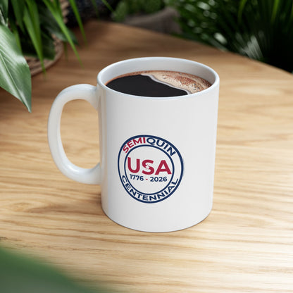 Semiquin Centennial Ceramic Mug | Patriotic Coffee Cup & Tea Mug | 250-Year Celebration Drinkware Gift