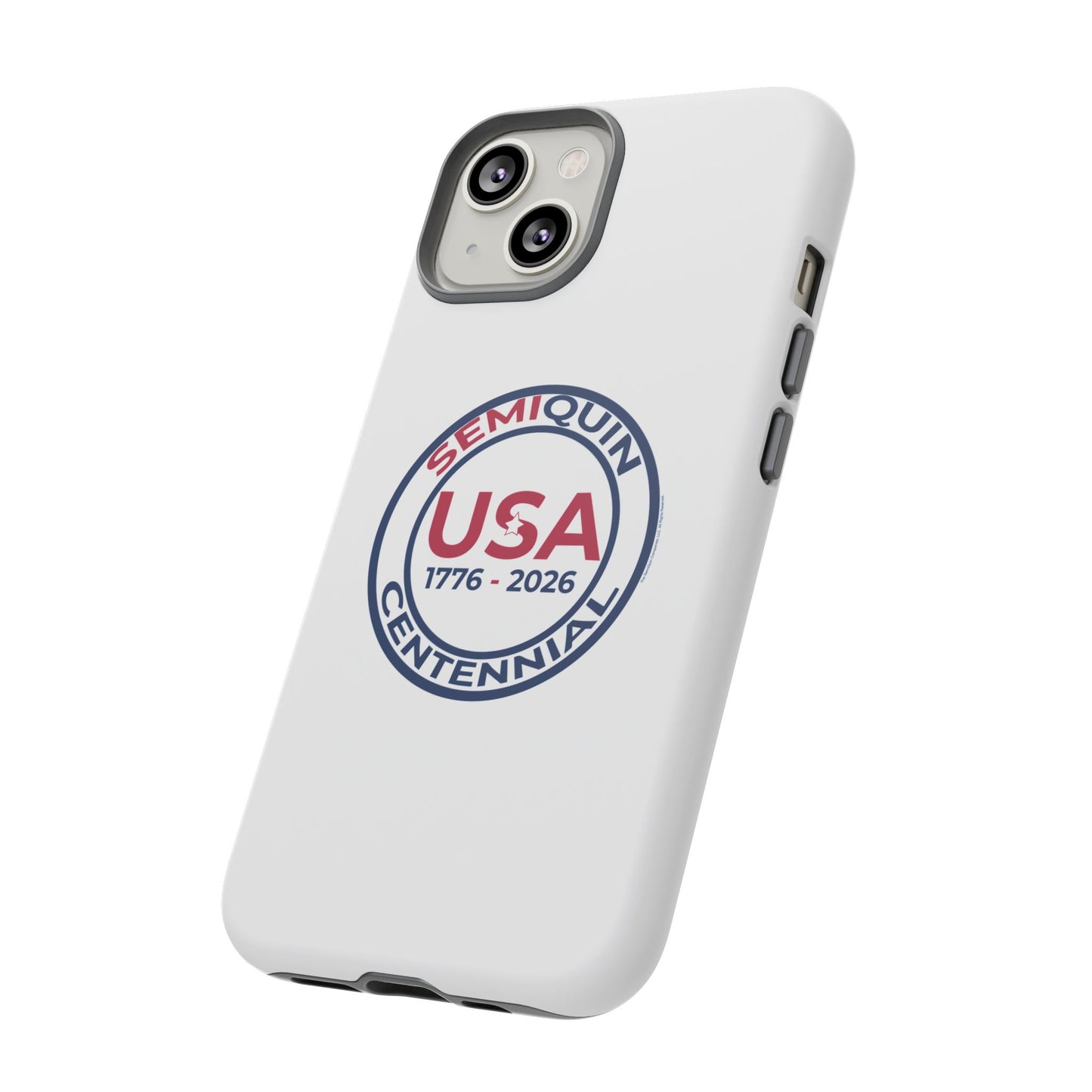 SemiQuin Celebration Tough Phone Case – 250-Year Commemorative Edition
