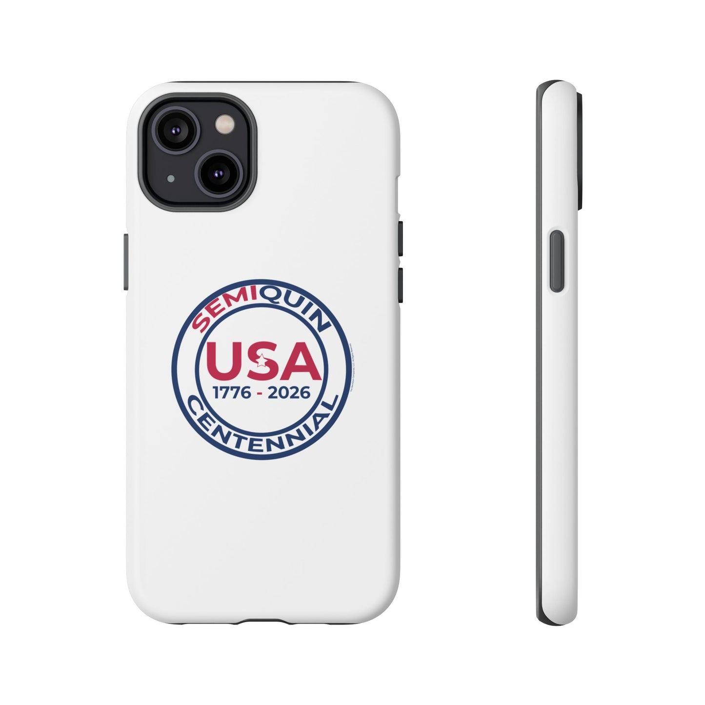 SemiQuin Celebration Tough Phone Case – 250-Year Commemorative Edition