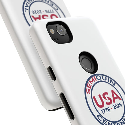 SemiQuin Celebration Tough Phone Case – 250-Year Commemorative Edition
