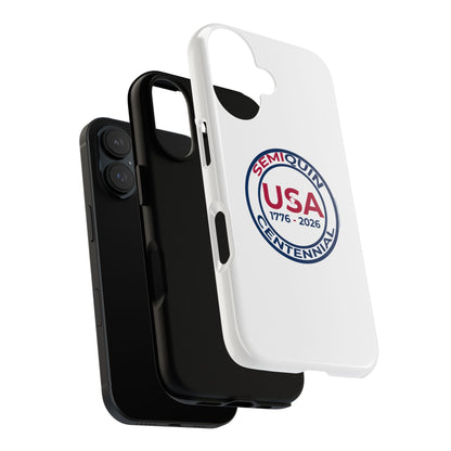 SemiQuin Celebration Tough Phone Case – 250-Year Commemorative Edition