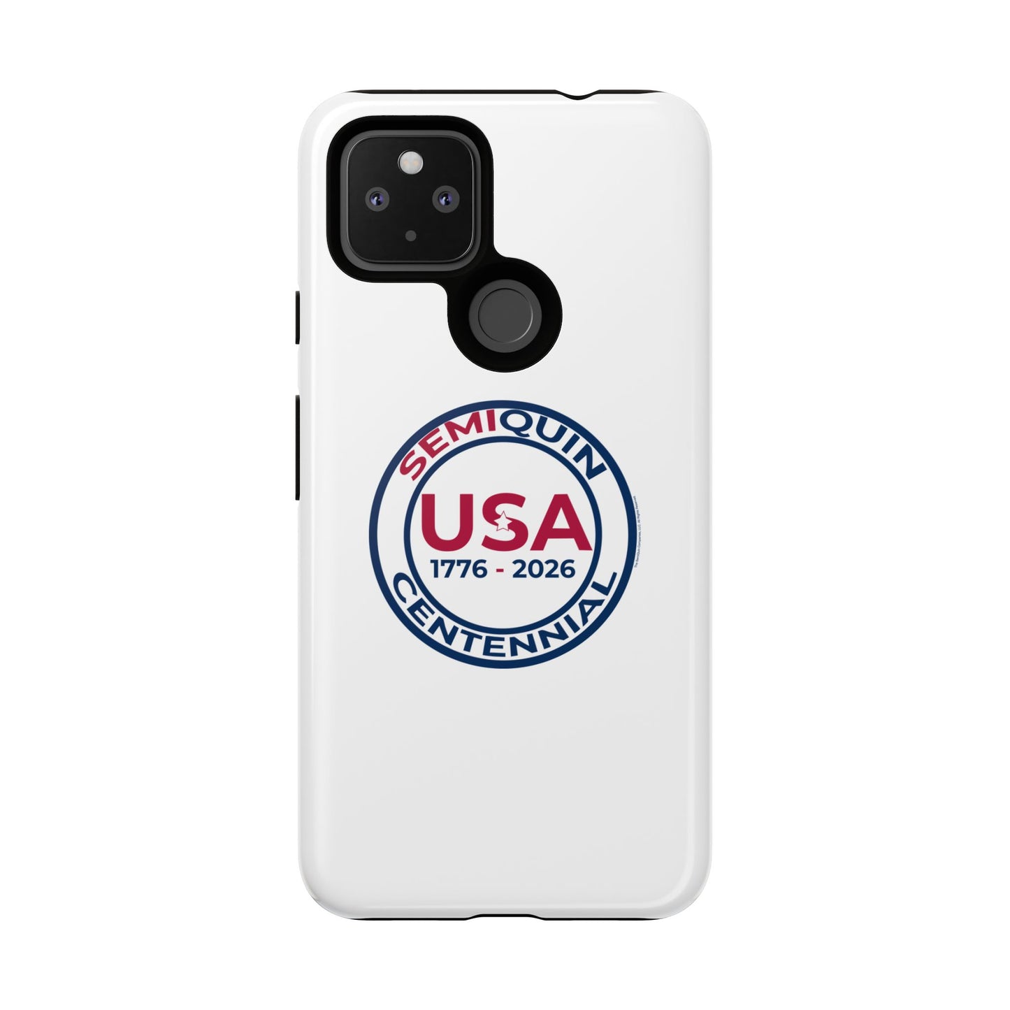 SemiQuin Celebration Tough Phone Case – 250-Year Commemorative Edition