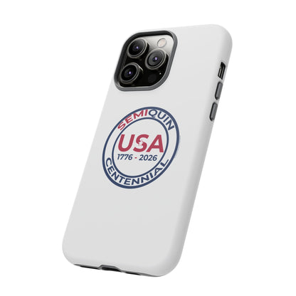 SemiQuin Celebration Tough Phone Case – 250-Year Commemorative Edition