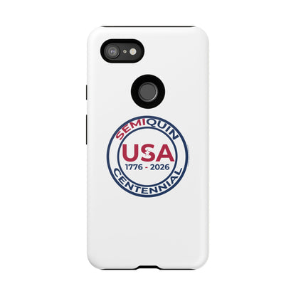 SemiQuin Celebration Tough Phone Case – 250-Year Commemorative Edition