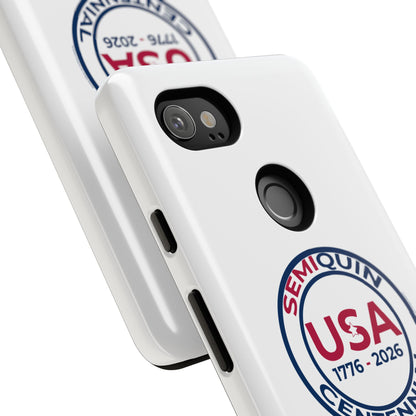 SemiQuin Celebration Tough Phone Case – 250-Year Commemorative Edition