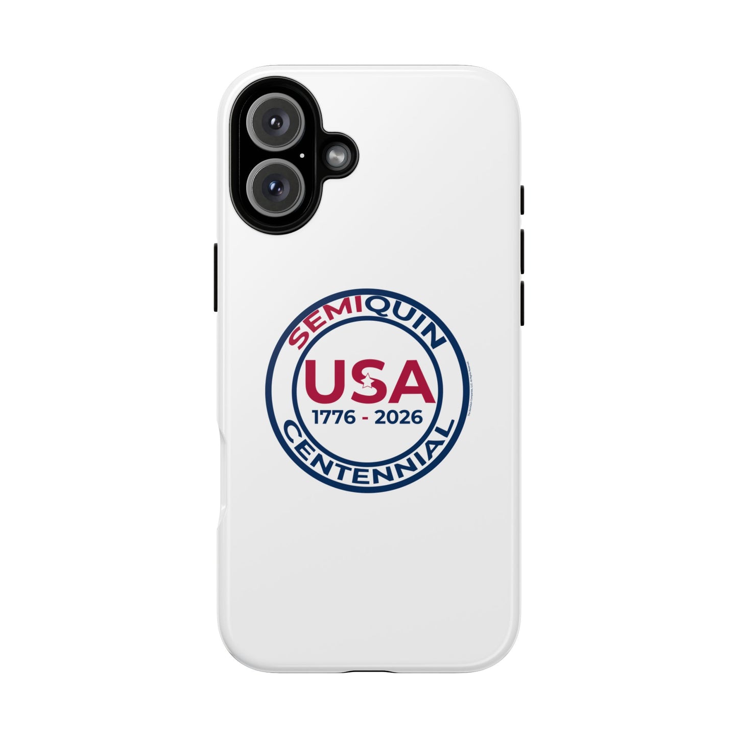 SemiQuin Celebration Tough Phone Case – 250-Year Commemorative Edition