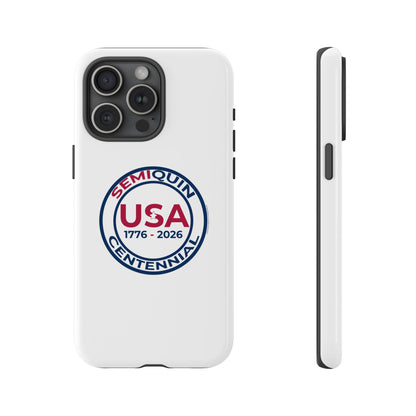 SemiQuin Celebration Tough Phone Case – 250-Year Commemorative Edition
