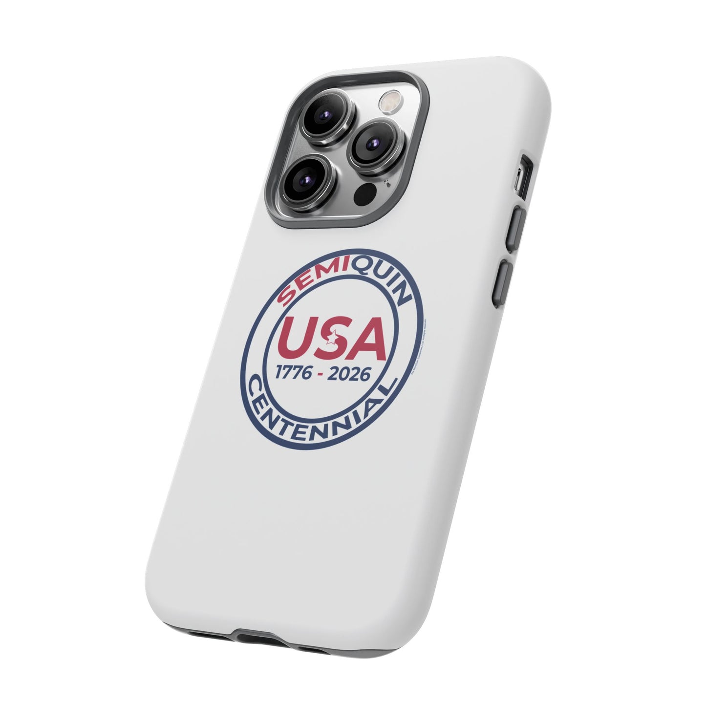 SemiQuin Celebration Tough Phone Case – 250-Year Commemorative Edition