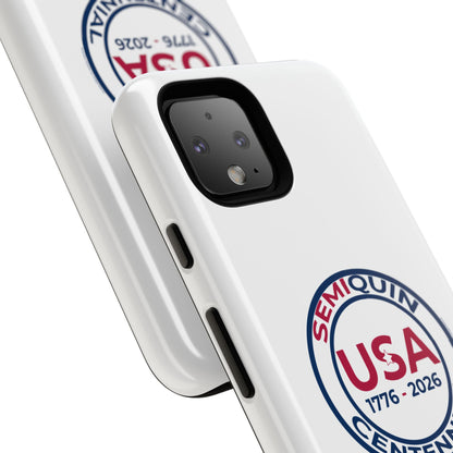 SemiQuin Celebration Tough Phone Case – 250-Year Commemorative Edition