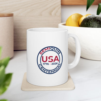 Semiquin Centennial Ceramic Mug | Patriotic Coffee Cup & Tea Mug | 250-Year Celebration Drinkware Gift
