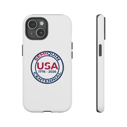 SemiQuin Celebration Tough Phone Case – 250-Year Commemorative Edition