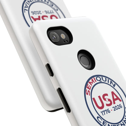 SemiQuin Celebration Tough Phone Case – 250-Year Commemorative Edition
