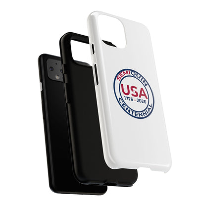 SemiQuin Celebration Tough Phone Case – 250-Year Commemorative Edition