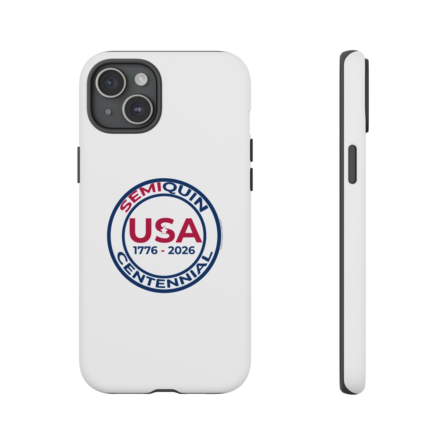SemiQuin Celebration Tough Phone Case – 250-Year Commemorative Edition