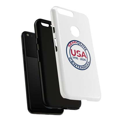 SemiQuin Celebration Tough Phone Case – 250-Year Commemorative Edition