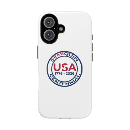 SemiQuin Celebration Tough Phone Case – 250-Year Commemorative Edition