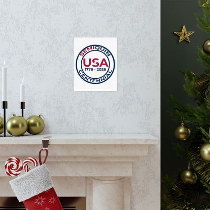 USA SemiQuin Matte Vertical Poster – Patriotic Wall Art, Independence Day & Centennial Celebration Décor