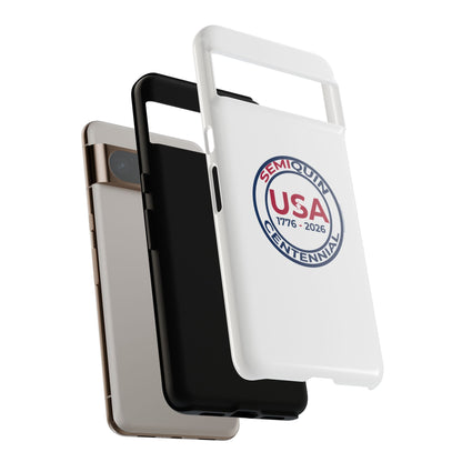 SemiQuin Celebration Tough Phone Case – 250-Year Commemorative Edition