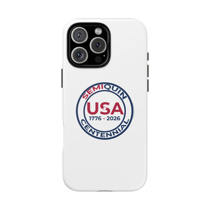 SemiQuin Celebration Tough Phone Case – 250-Year Commemorative Edition