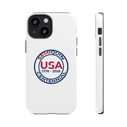 SemiQuin Celebration Tough Phone Case – 250-Year Commemorative Edition