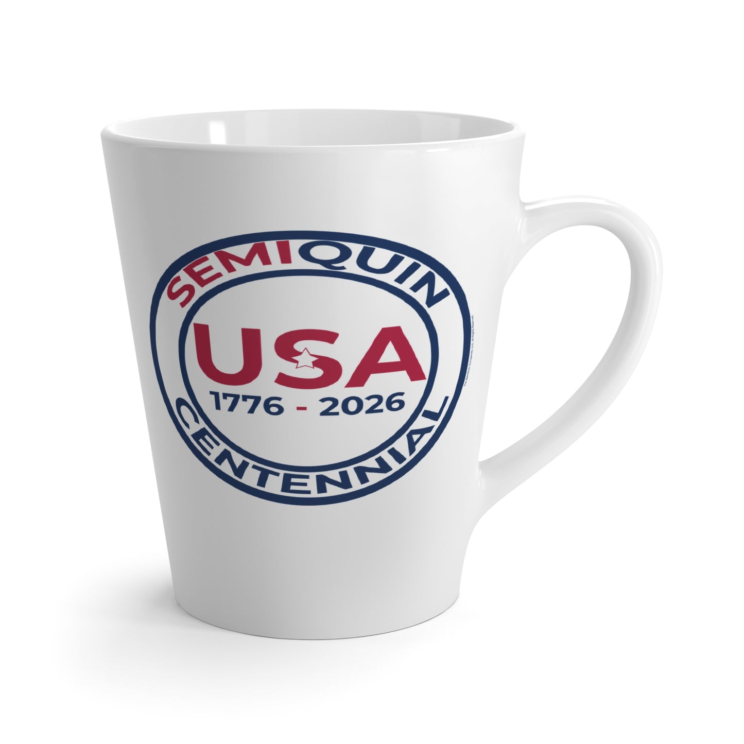 SemiQuin Centennial Latte Mug – Back to School Gear | Celebrate 250 Years | Coffee Lovers, Gifts & School Spirit