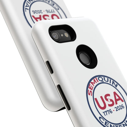 SemiQuin Celebration Tough Phone Case – 250-Year Commemorative Edition