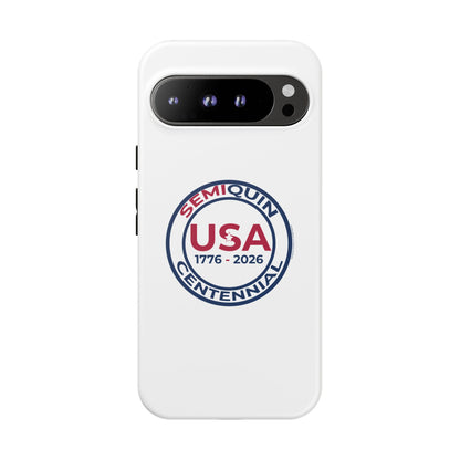 SemiQuin Celebration Tough Phone Case – 250-Year Commemorative Edition