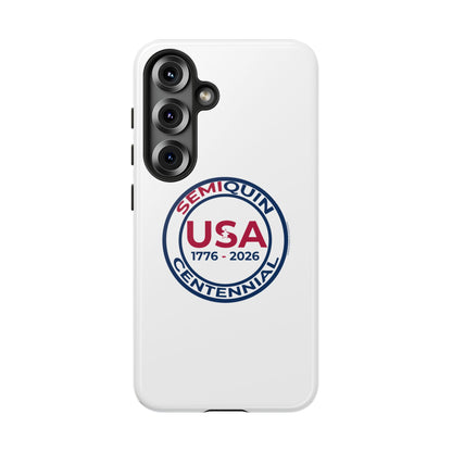 SemiQuin Celebration Tough Phone Case – 250-Year Commemorative Edition