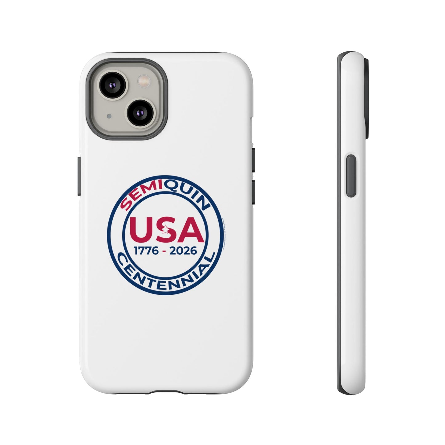 SemiQuin Celebration Tough Phone Case – 250-Year Commemorative Edition