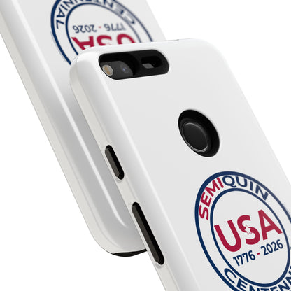 SemiQuin Celebration Tough Phone Case – 250-Year Commemorative Edition