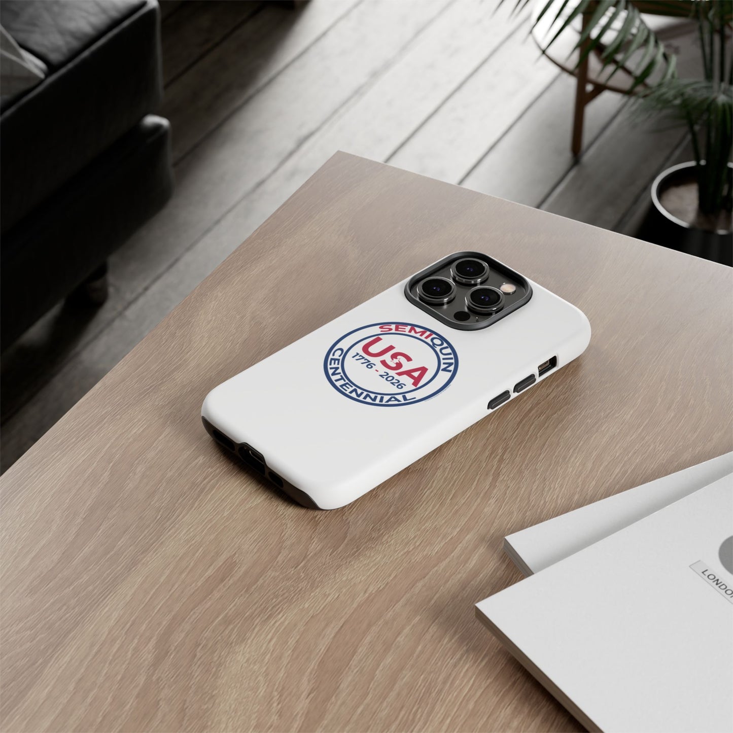 SemiQuin Celebration Tough Phone Case – 250-Year Commemorative Edition