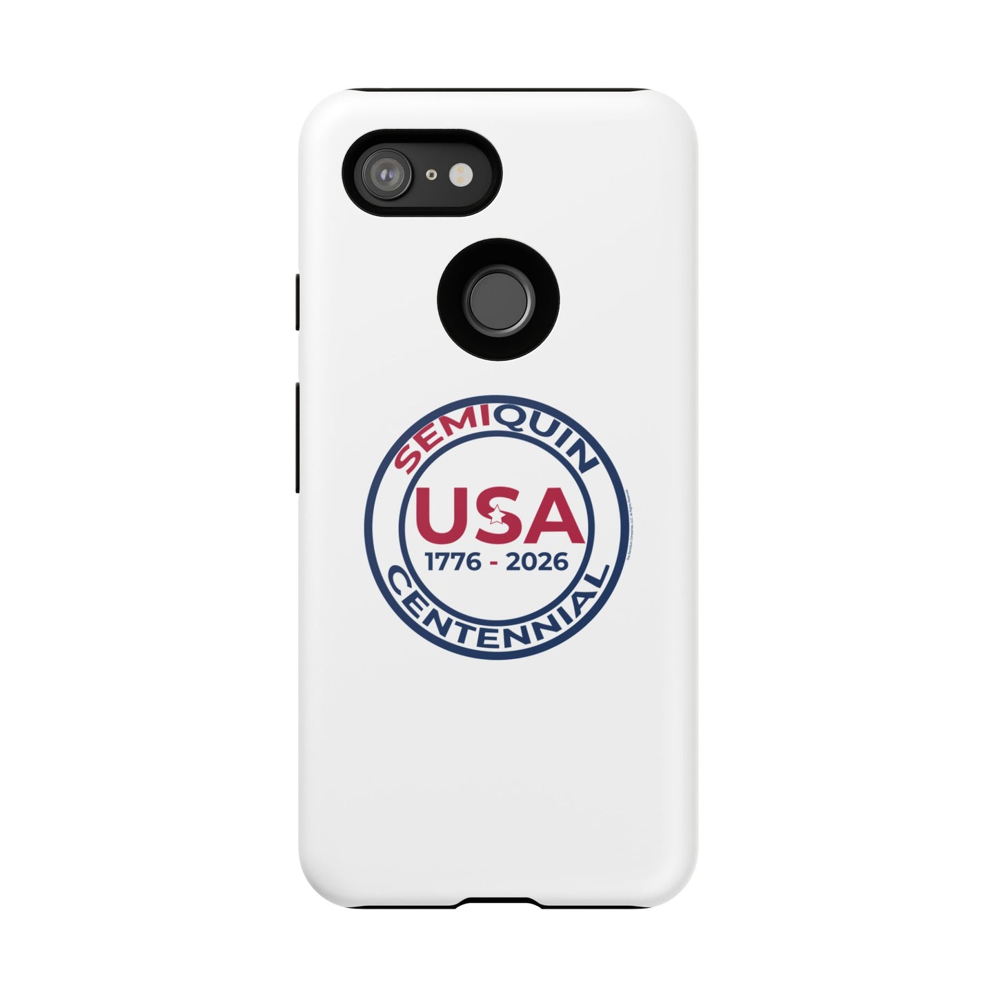 SemiQuin Celebration Tough Phone Case – 250-Year Commemorative Edition