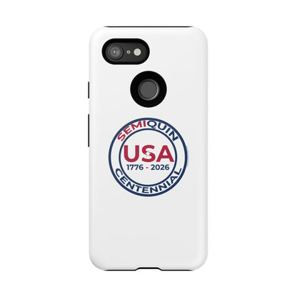 SemiQuin Celebration Tough Phone Case – 250-Year Commemorative Edition