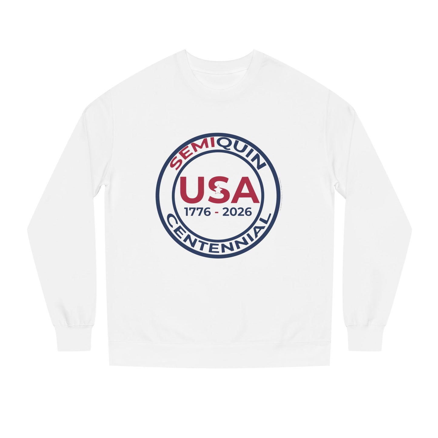 USA SemiQuin  Semiquincentennial 1776–2026 Crewneck Sweatshirt