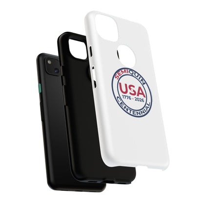 SemiQuin Celebration Tough Phone Case – 250-Year Commemorative Edition