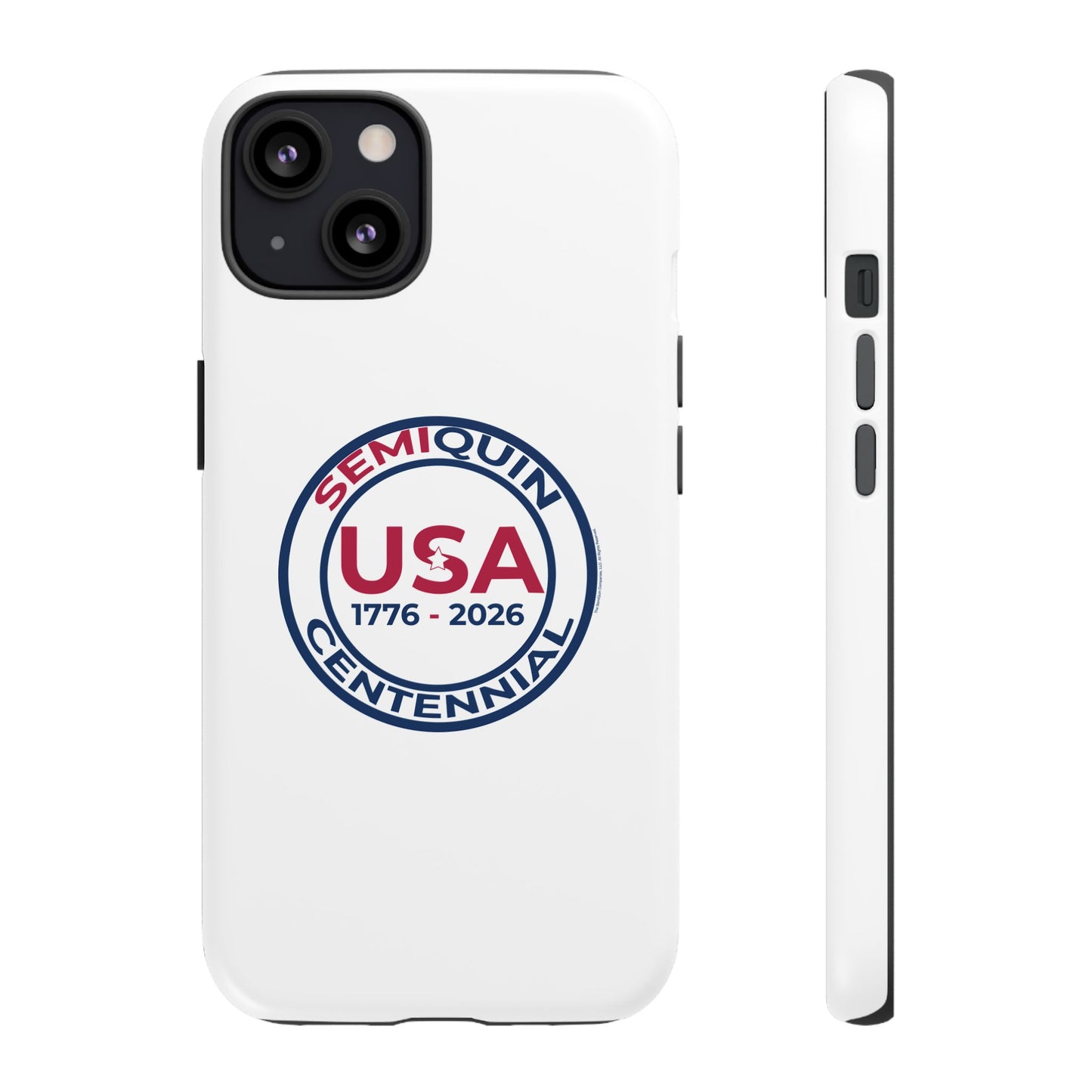 SemiQuin Celebration Tough Phone Case – 250-Year Commemorative Edition