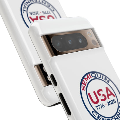 SemiQuin Celebration Tough Phone Case – 250-Year Commemorative Edition