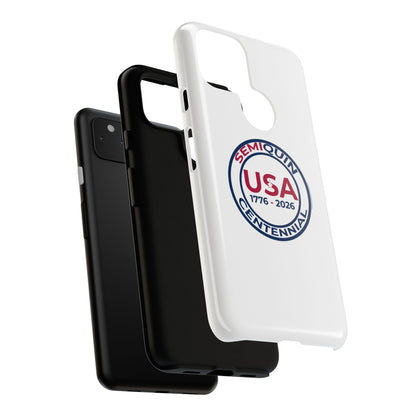 SemiQuin Celebration Tough Phone Case – 250-Year Commemorative Edition