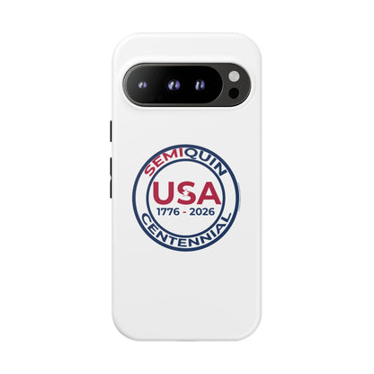 SemiQuin Celebration Tough Phone Case – 250-Year Commemorative Edition