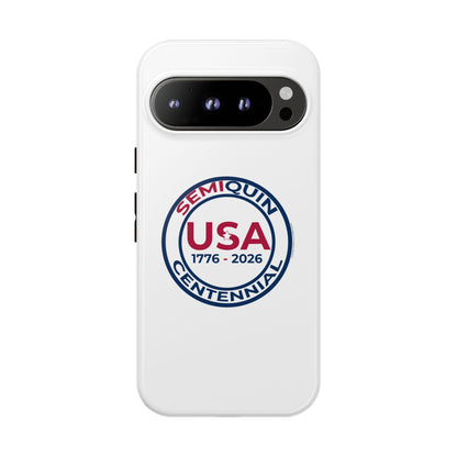 SemiQuin Celebration Tough Phone Case – 250-Year Commemorative Edition